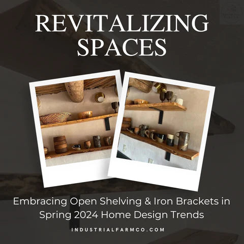 7 Tips For Shelving and Iron Brackets in Spring 2024 Home Design Trends