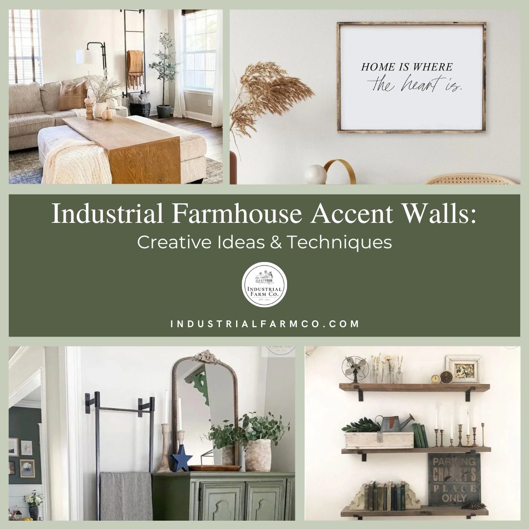 Industrial Farmhouse Accent Walls: Creative Ideas and Techniques