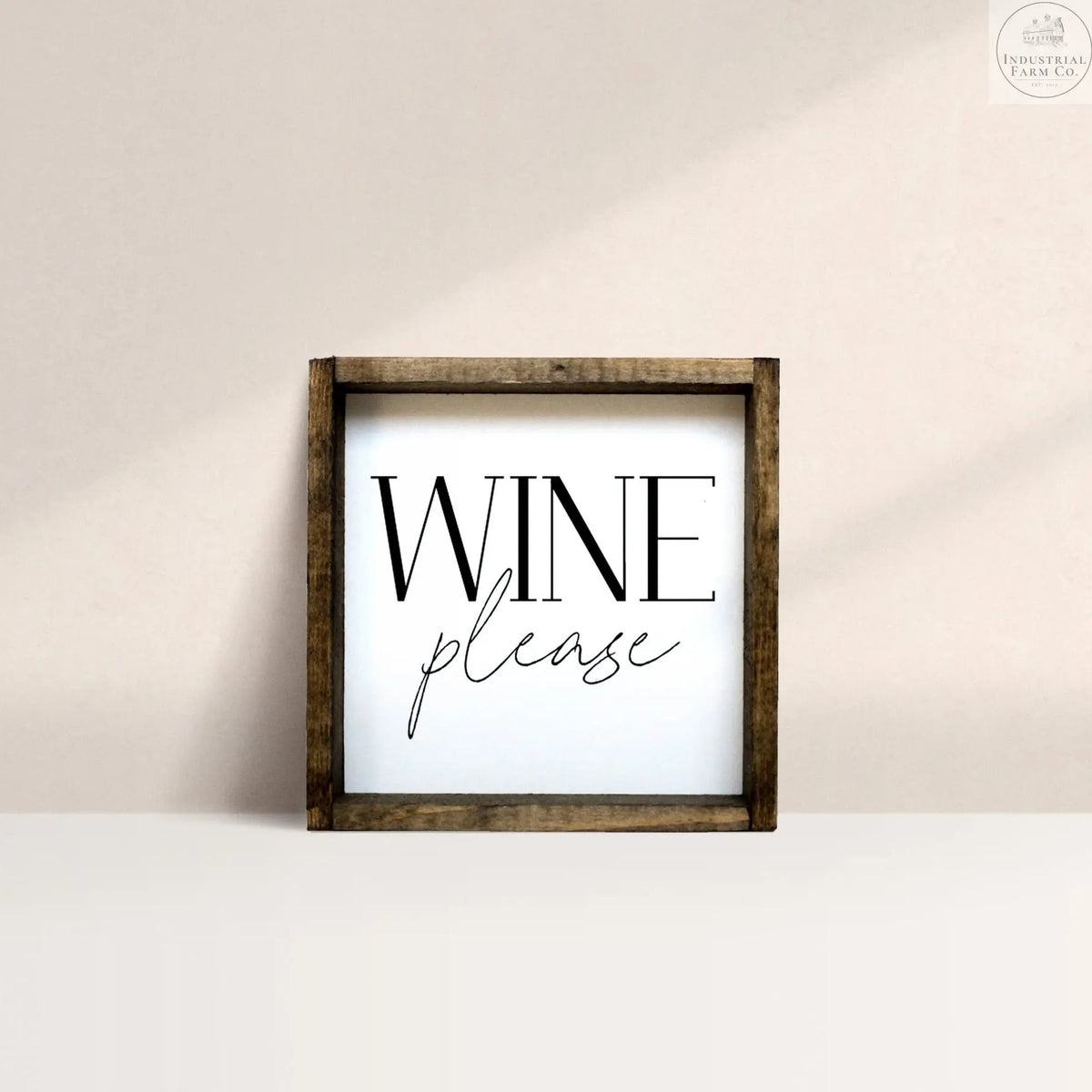 &quot;Wine Please&quot; Wood Sign Home Wall Sign Default Title   | Industrial Farm Co